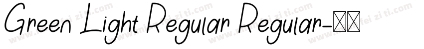 Green Light Regular Regular字体转换